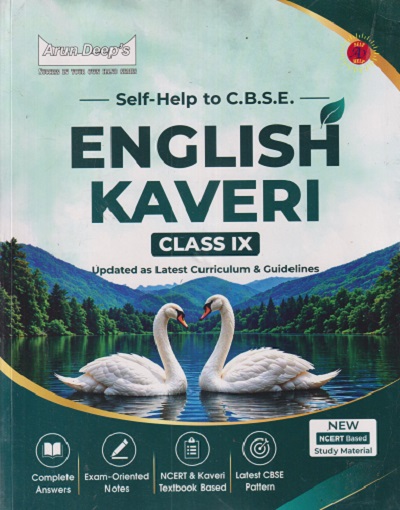 SELF-HELP TO CBSE ENGLISH KAVERI CLASS 9TH | REENA SIDHU | ARUN DEEP'S