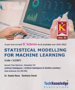 STATISTICAL MODELLING FOR MACHINE LEARNING (Second Year Diploma - Sem - 3) MSBTE | REETA RANA, RACHANA DESAI 'K' SCHEME | TECHKNOWLEDGE  PUBLICATION