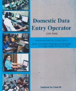 DOMESTIC DATA ENTRY OPERATOR (JOB ROLE) Textbook For Class 9TH | NCERT