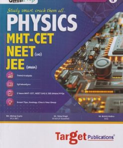 PHYSICS MHT-CET NEET (UG) JEE (MAIN) VOL - 2 | RAHUL SINGH, KSHITIJ MISHRA | TARGET PUBLICATION
