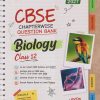 CBSE (CHAPTERWISE QUESTION BANK) BIOLOGY CLASS - 12TH | ARIHANT PUBLICATION