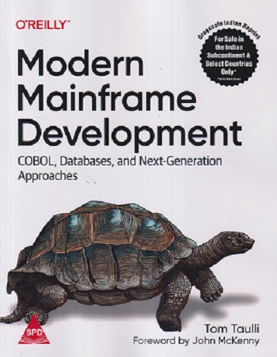 O'REILLY MODERN MAINFRAME DEVELOPMENT | TOM TAULLI | SHROFF PUBLISHERS & DISTRIBUTORS PVT. LTD
