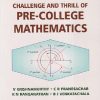 CHALLENGE AND THRILL OF PRE-COLLEGE MATHEMATICS | V KRISHNAMURTHY, CR PRANESACHAR | NERW AGE