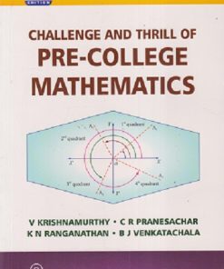 CHALLENGE AND THRILL OF PRE-COLLEGE MATHEMATICS | V KRISHNAMURTHY, CR PRANESACHAR | NERW AGE