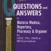OBJECTIVE TYPE QUESTION AND ANSWERS IN MATERIA MEDICA, REPERTORY, PHARMACY & ORGANON  FOR UPSC, PSC, BHMS & MD Examinations | NIRANJAN MOHANTY, RAJASHREE PRAHARAJ | BJAIN