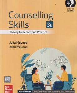 COUNSELLING SKILLS (Theory, Research and Practice) | JULIA MCLEOD, JOHN MCLEAOD | MC GRAW HILL