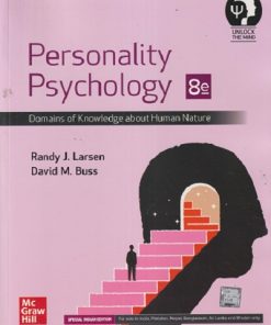 PERSONALITY PSYCHOLOGY | RANDY J LARSEN, DAVID M BUSS | MC GRAW HILL