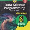 DATA SCIENCE PROGRAMMING ALL - IN - ONE | JOHN PAUL MUELLER, LUCA MASSARON, GDE | WIELY