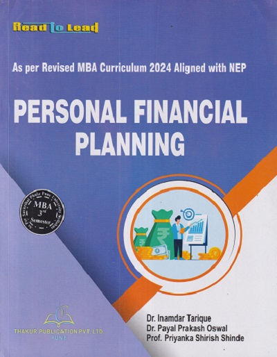 PERSONAL FINANCIAL PLANNIG | INAMDAR TARIQUE, PAYAL PRAKASH OSWAL, PRIYANKA SHIRISH SHINDE | THAKUR PUBLICATION