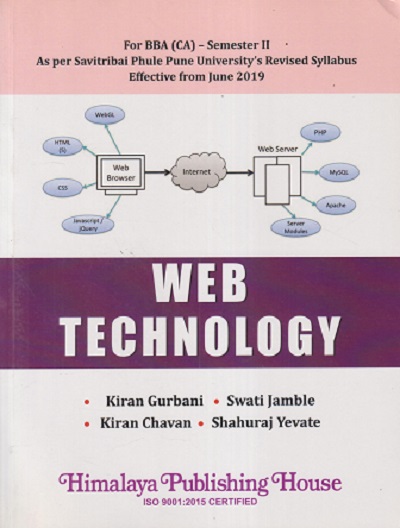 WEB TECHNOLOGY | KIRAN GURBANI, SWATI JAMBLE | HIMALAYA PUBLISHING HOUSE