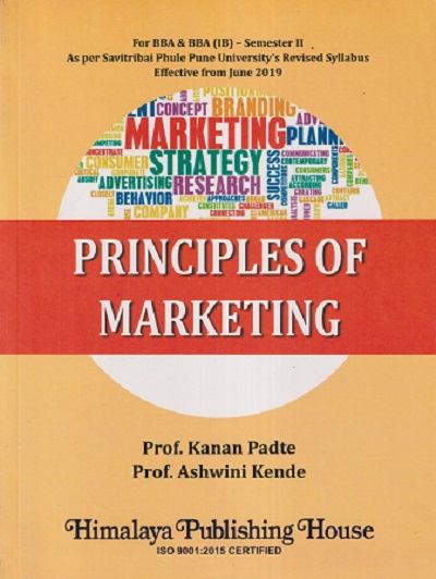 PRINCIPLES OF MARKETING | KANAN PADTE, ASHWINI KENDE | HIMALAYA PUBLISHING HOUSE