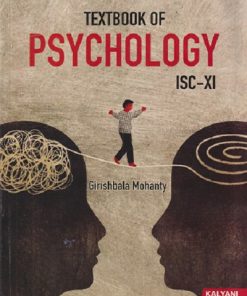 TEXTBOOK OF PSYCHOLOGY ISC - 11TH | GIRISHBALA MOHANTY | KALYANI