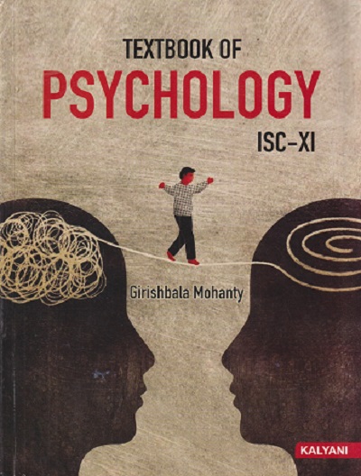 TEXTBOOK OF PSYCHOLOGY ISC - 11TH | GIRISHBALA MOHANTY | KALYANI