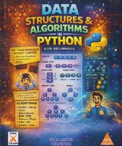 DATA STRUCTURES & ALGORITHMS IN PYTHON (For Beginners) | SHARANAM SHAH, VAISHALI SHAH | SHROFF PUBLISHERS & DISTRIBUTORS PVT. LTD