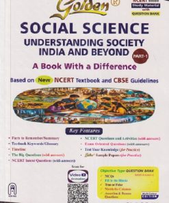 GOLDEN SOCIAL SCIENCE (UNDERSTANDING SOCIETY INDIA AND BEYOND) PART - 1 CLASS - 9TH | SONIA MATHUR, LATA SHARMA |  NERW AGE