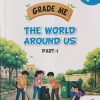 GRADE ME THE WORLD AROUND US PART -1 GRADE - 4TH | CHETANA PUBLICATION