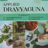 APPLIED DRAVYAGUNA PAPER - 2 VOL - 3 | MAHESH TS, SUBRAHMANYA PDYANA, SRIWIDYA BHARATI, AKSHAYA B, LAKSHAMI PAI | CHAUKHAMBHA ORIENTALIA