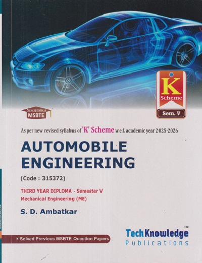 AUTOMOBILE ENGINEERING Mechanical Engg. SEM - 5 MSBTE | SD AMBATKAR 'K' SCHEME | TECHKNOWLEDGE PUBLICATION