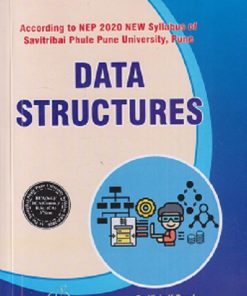 DATA STRUCTURES | DR. VIPIN Y BOROLE, SONIA AJIT BORSE | TECHKNOWLEDGE  PUBLICATION