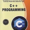 C++ PROGRAMMING | RAHUL ASHOKRAO PATIL, PRANITA VISHWANATH MARODKAR | TECHKNOWLEDGE  PUBLICATION