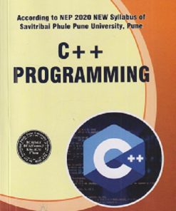 C++ PROGRAMMING | RAHUL ASHOKRAO PATIL, PRANITA VISHWANATH MARODKAR | TECHKNOWLEDGE  PUBLICATION