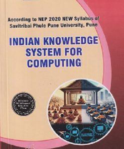 INDIAN KNOWLEDGE SYSTEM FOR COMPUTING | PRASANNA GANPATRAO CHAVAN, VIDYA BHEGADE | TECHKNOWLEDGE  PUBLICATION