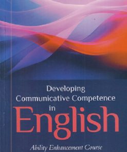 DEVELOPING COMMUNICATIVE COMPETENCE IN ENGLISH (Ability Enhancement Course) | ORIENT BLACKSWAN
