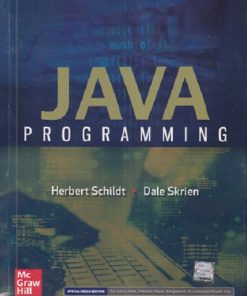 JAVA PROGRAMMING | HERBERT SCHILDT, DALE SKRIEN | MC GRAW HILL