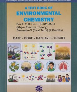 ENVIRONMENTAL CHEMISTRY For BSc Sem 5 | DATE - DOKE - GANJAVE - YUSUFI | MANALI PRAKASHAN, PUNE - 30