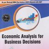 ECONOMIC ANALYSIS FOR BUSINESS DECISIONS For MBA Sem 1 | PADMALOCHANA BISOYI, RIJWAN A MUSHTAK AHMED SHAIKH | THAKUR PUBLICATION
