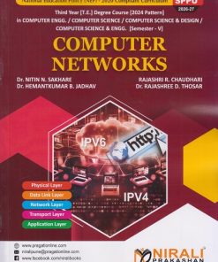 COMPUTER NETWORKS for Third Year [TE] Degree in Computer Engineering Semester 5 | Dr. Nitin N. Sakhare | Nirali Prakashan