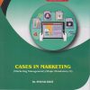 CASES IN MARKETING for BBA Semester 5 | Dr. Piyush Dixit | Nirali Prakashan