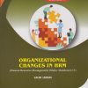 ORGANIZATIONAL CHANGES IN HRM for BBA Semester 5 | Gauri Jadhav | Nirali Prakashan