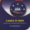 CASES IN HRM for BBA Semester 5 | Prof. Mehnaz Kaushar | Nirali Prakashan