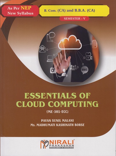ESSENTIALS OF CLOUD COMPUTING for BBA (CA) Semester 5 | Pavan Sunil Malani | Nirali Prakashan
