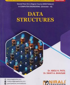 DATA STRUCTURES for Second Year [SE] Degree in Computer Engineering Semester 3 | Dr. Aboli H. Patil | Nirali Prakashan