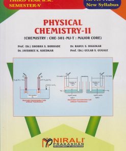 PHYSICAL CHEMISTRY 2 (Chemistry: CHE-301-MJ-T: Major Core) for TY BSc Semester 5 | Prof. Dr. Shobha S. Borhade | Nirali Prakashan