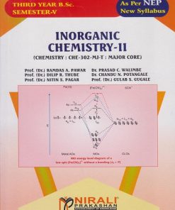 INORGANIC CHEMISTRY 2 (Chemistry: CHE-302-MJ-T: Major Core) for TY BSc Semester 5 | Prof. Dr. Ramdas A. Pawar | Nirali Prakashan