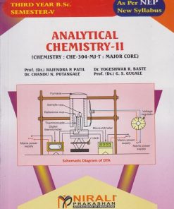 ANALYTICAL CHEMISTRY 2 (Chemistry: CHE-304-MJ-T: Major Core) for TY BSc Semester 5 | Prof. Dr. Rajendra P. Patil | Nirali Prakashan