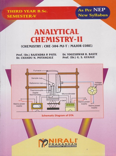 ANALYTICAL CHEMISTRY 2 (Chemistry: CHE-304-MJ-T: Major Core) for TY BSc Semester 5 | Prof. Dr. Rajendra P. Patil | Nirali Prakashan