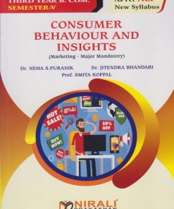 CONSUMER BEHAVIOUR AND INSIGHTS for TY BCom Semester 5 | Dr. Neha Puranik | Nirali Prakashan