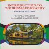 INTRODUCTION TO TOURISM GEOGRAPHY : Geography GEO 321 VSA for TY BA Semester 5 | Dr. Sharad Anna Dhat | Nirali Prakashan