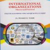INTERNATIONAL ORGANIZATIONS Theory and Practical : Political Science POL 310 MJE & POL 311 MJEP for TY BA Semester 5 | Dr. Pramod R. Tambe | Nirali Prakashan