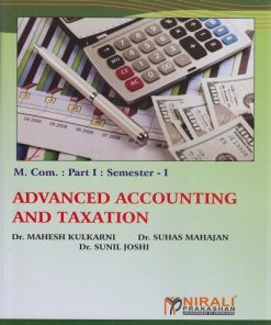 ADVANCED ACCOUNTING AND TAXATION for MCom Part 1 Semester 1 | Dr. Mahesh Kulkarni | Nirali Prakashan
