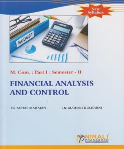 FINANCIAL ANALYSIS AND CONTROL for MCom Part 1 Semester 2 | Dr. Suhas Mahajan | Nirali Prakashan