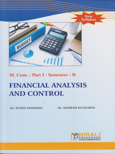 FINANCIAL ANALYSIS AND CONTROL for MCom Part 1 Semester 2 | Dr. Suhas Mahajan | Nirali Prakashan