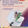 RECENT ADVANCES IN COST AUDITING AND COST SYSTEM: Advanced Cost Accounting and Cost System for MCom Part 2 Semester 4 | Dr. Mahesh Kulkarni | Nirali Prakashan