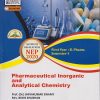 PHARMACEUTICAL INORGANIC AND ANALYTICAL CHEMISTRY for First Year BPharm Semester 1 | Prof. (Dr.) Shivakumar Swamy | Nirali Prakashan