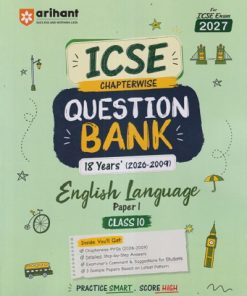 ICSE CHAPTERWISE QUESTION BANK 18 YEARS (2026 - 2009) ENGLISH LANGUAGE PAPER - 1 CLASS 10TH | AFREEN JAHAN | ARIHANT PUBLICATION