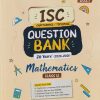 ISC CHAPTERWISE/TOPICWISE QUESTION BANK 26 YEARS (2026 - 2001) MATHEMATICS CLASS 12TH | NEHA DIXIT | ARIHANT PUBLICATION